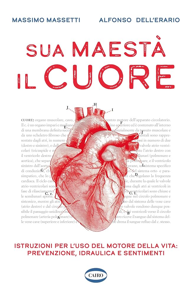 Copertina del libro Sua Maest&agrave; il Cuore di Massimo Massetti e Alfonso Dell'Erario